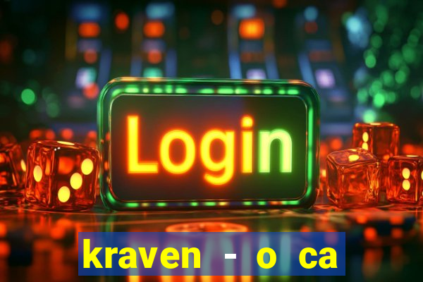 kraven - o ca ador filme completo dublado topflix