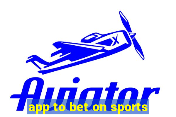 app to bet on sports