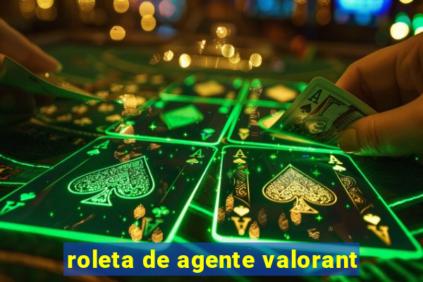 roleta de agente valorant