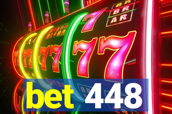 bet 448