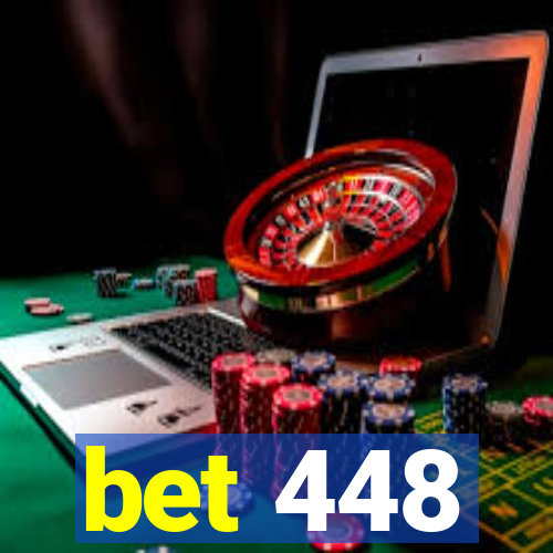 bet 448