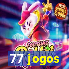 77 jogos