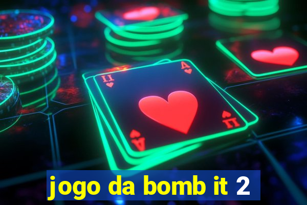 jogo da bomb it 2