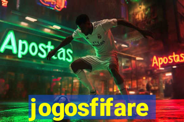 jogosfifare