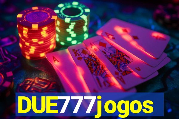 DUE777jogos