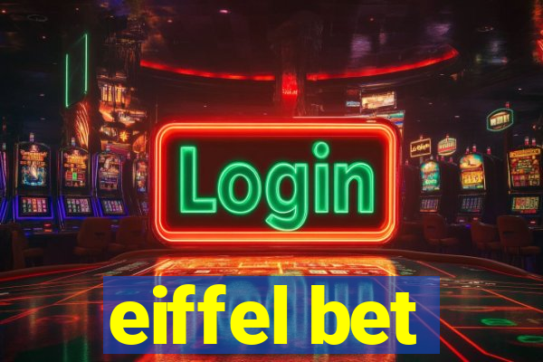 eiffel bet