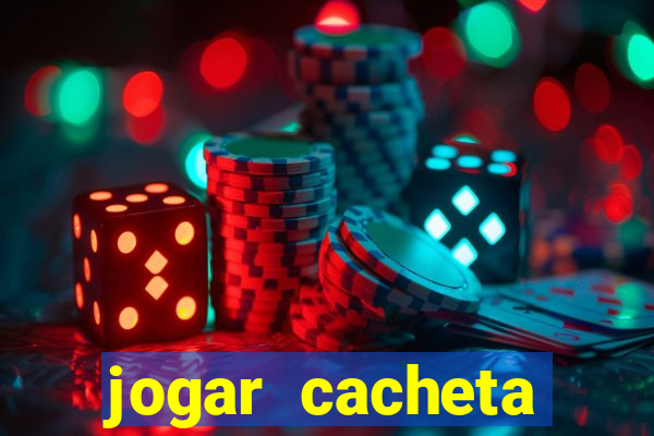 jogar cacheta online valendo dinheiro