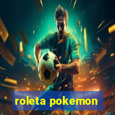 roleta pokemon