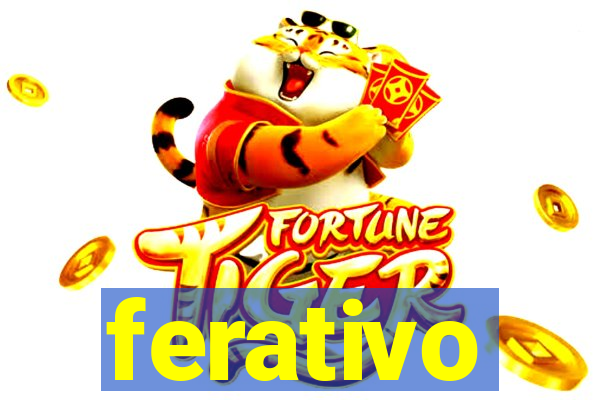 ferativo