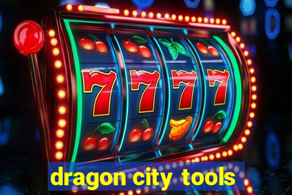 dragon city tools