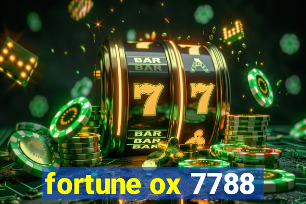 fortune ox 7788