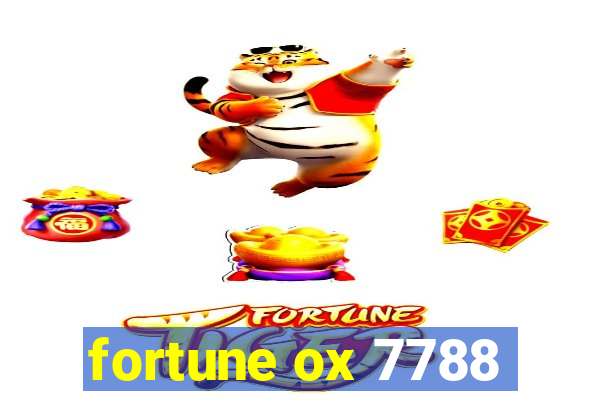 fortune ox 7788