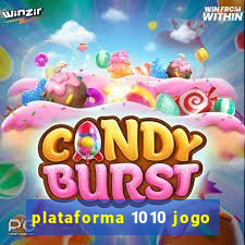 plataforma 1010 jogo