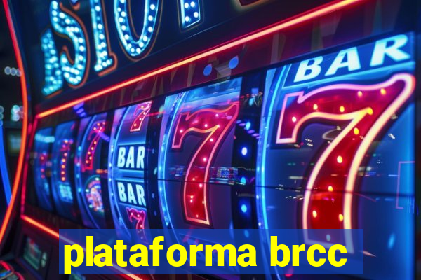 plataforma brcc