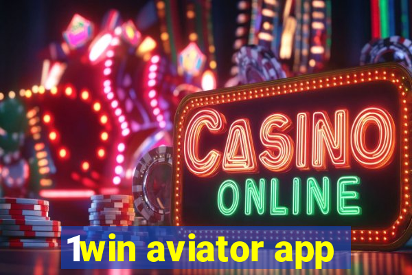 1win aviator app