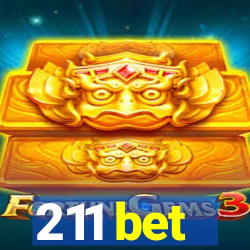 211 bet