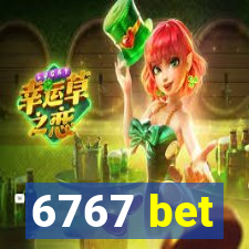 6767 bet