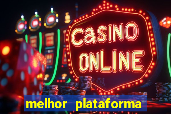 melhor plataforma para ganhar dinheiro no fortune tiger