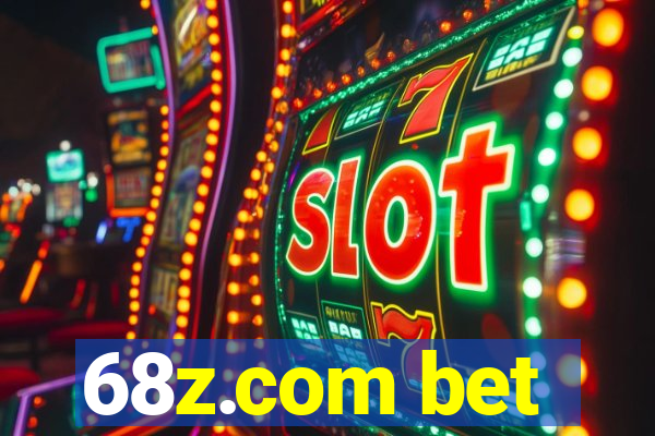 68z.com bet