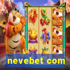 nevebet com