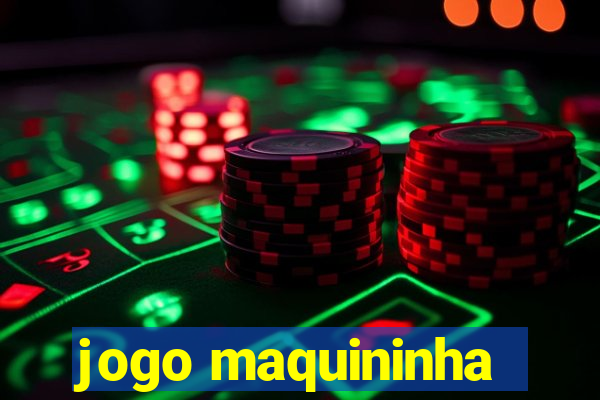 jogo maquininha