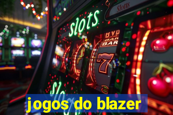 jogos do blazer