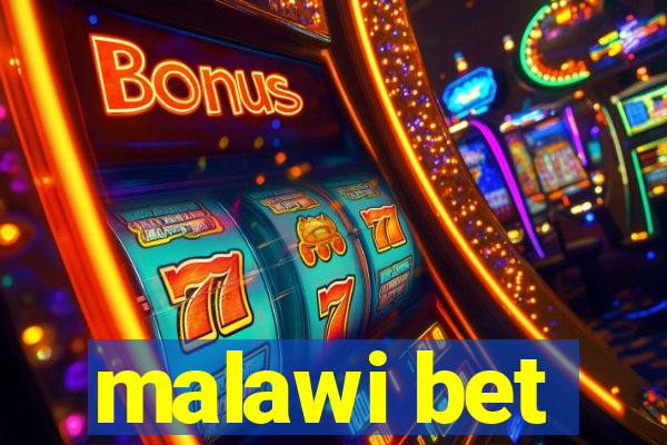 malawi bet