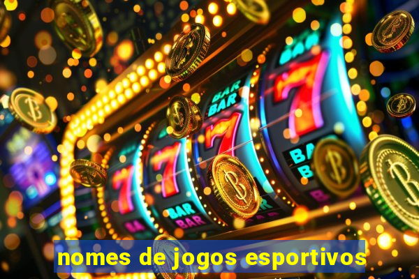 nomes de jogos esportivos