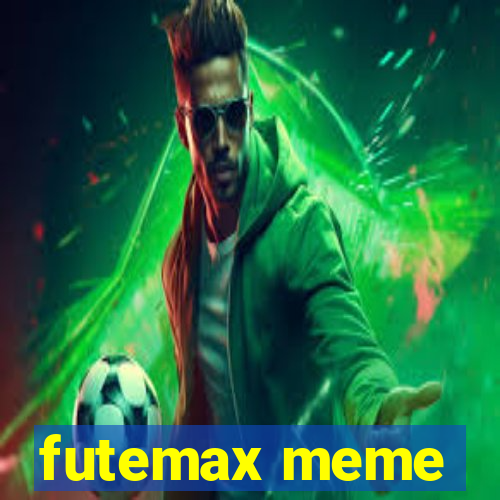 futemax meme