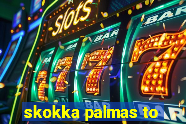 skokka palmas to