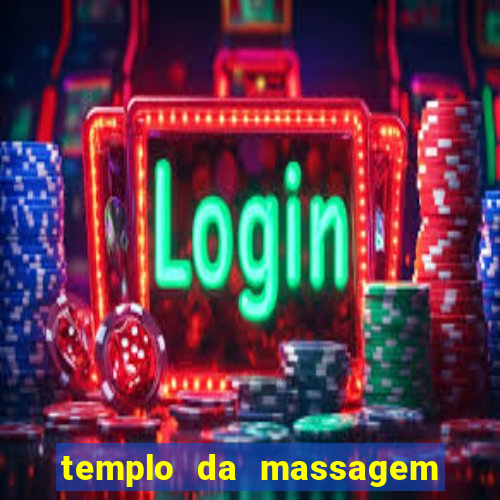 templo da massagem em porto alegre