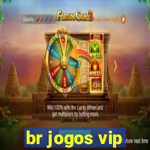 br jogos vip