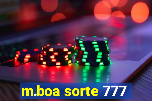 m.boa sorte 777