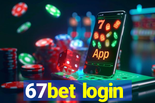 67bet login