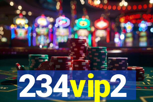 234vip2