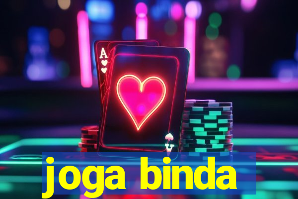 joga binda