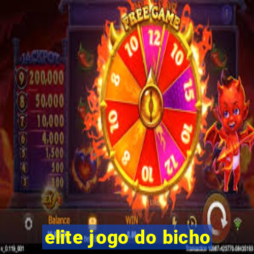 elite jogo do bicho