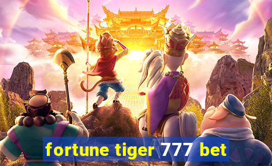 fortune tiger 777 bet