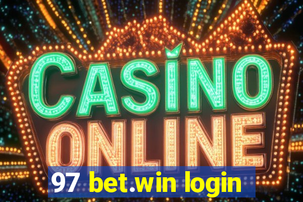 97 bet.win login