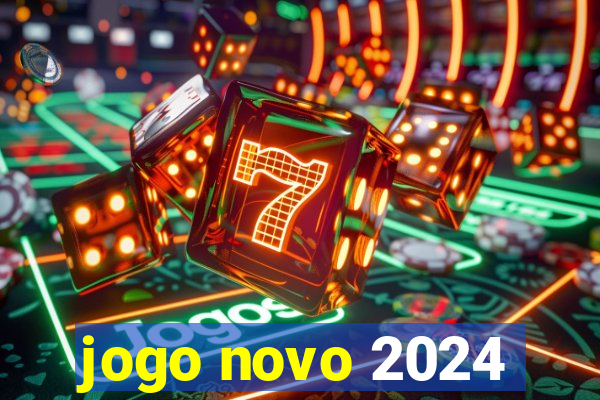 jogo novo 2024