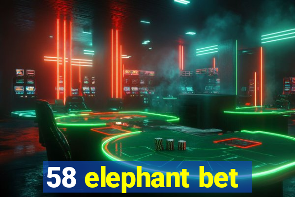 58 elephant bet