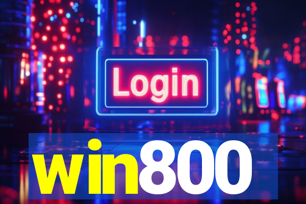 win800