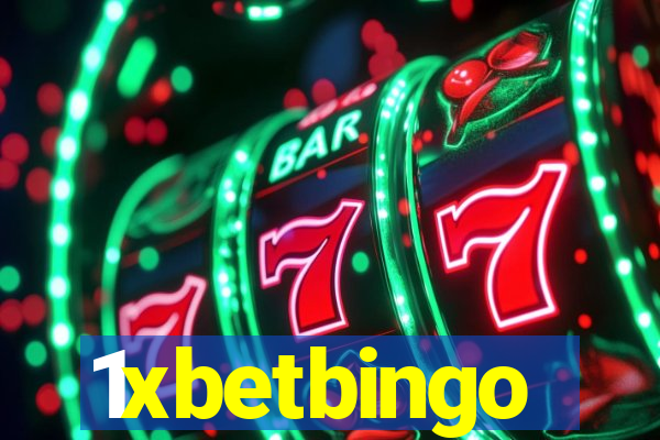 1xbetbingo