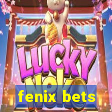 fenix bets