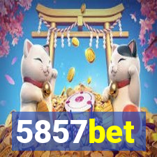 5857bet