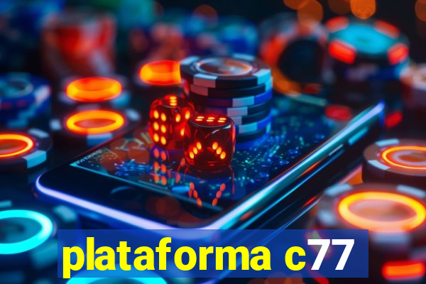 plataforma c77