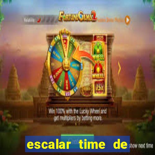 escalar time de futebol online