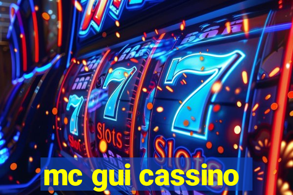 mc gui cassino