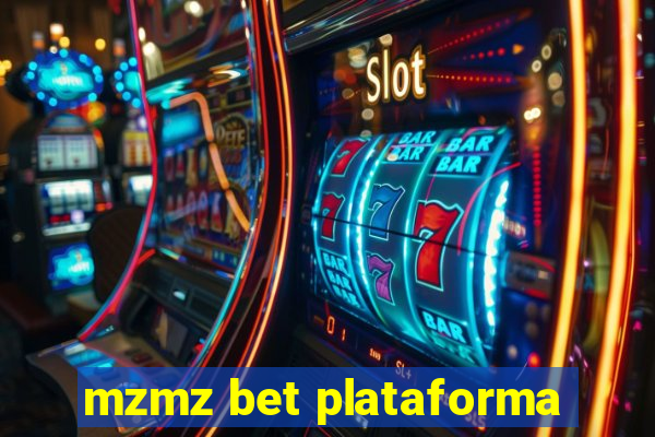 mzmz bet plataforma