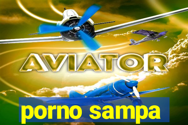 porno sampa